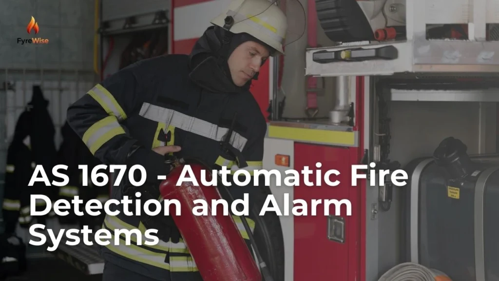 AS 1670 – Automatic Fire Detection and Alarm Systems